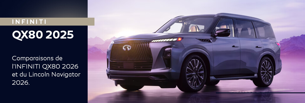 St bruno infiniti QX80 2026vs Navigator 2026 blog aout FR 1030x350 1