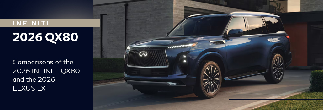 Infiniti QX80 vs Lexus LX 2026