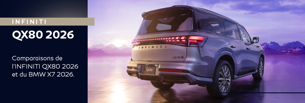 Infiniti QX80 2026 vs BMW X7 : Le meilleur VUS de luxe pleine grandeur sur la Rive-Sud de Montréal