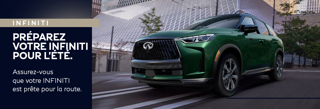 Préparez votre INFINITI pour vos aventures estivales au Québec